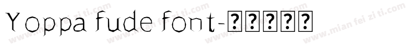 Yoppa fude font字体转换